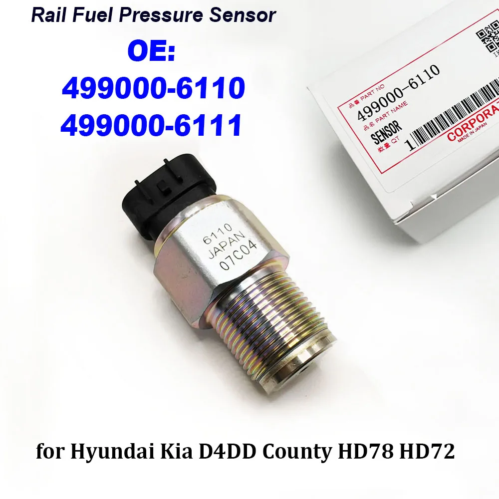 

Common Rail Fuel Pressure Sensor 499000-6110 499000-6111 for Densoo for Hyundai Kia D4DD County HD78 HD72 4990006110