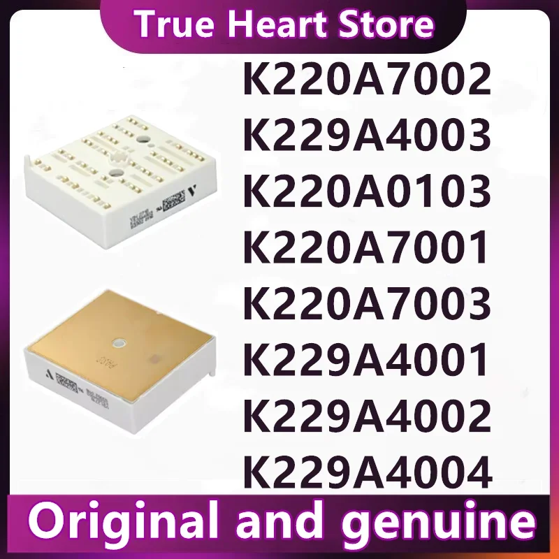 

K220A0103 K220A7001 K220A7002 K220A7003 K229A4001 K229A4002 K229A4003 K229A4004 НОВЫЕ И ОРИГИНАЛЬНЫЕ МОДУЛИ В НАЛИЧИИ