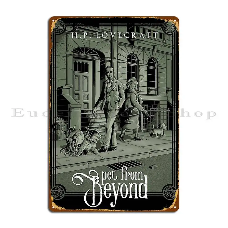 Pet From Beyond Saqman Metal Plaque Poster Bar Designs Create Wall Plaques Tin Sign Poster