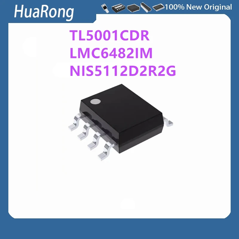 10Pcs/Lot  TL5001CDR TL5001C 5001C  LMC6482IM LMC6482  NIS5112D2R2G 112H   NIS5112