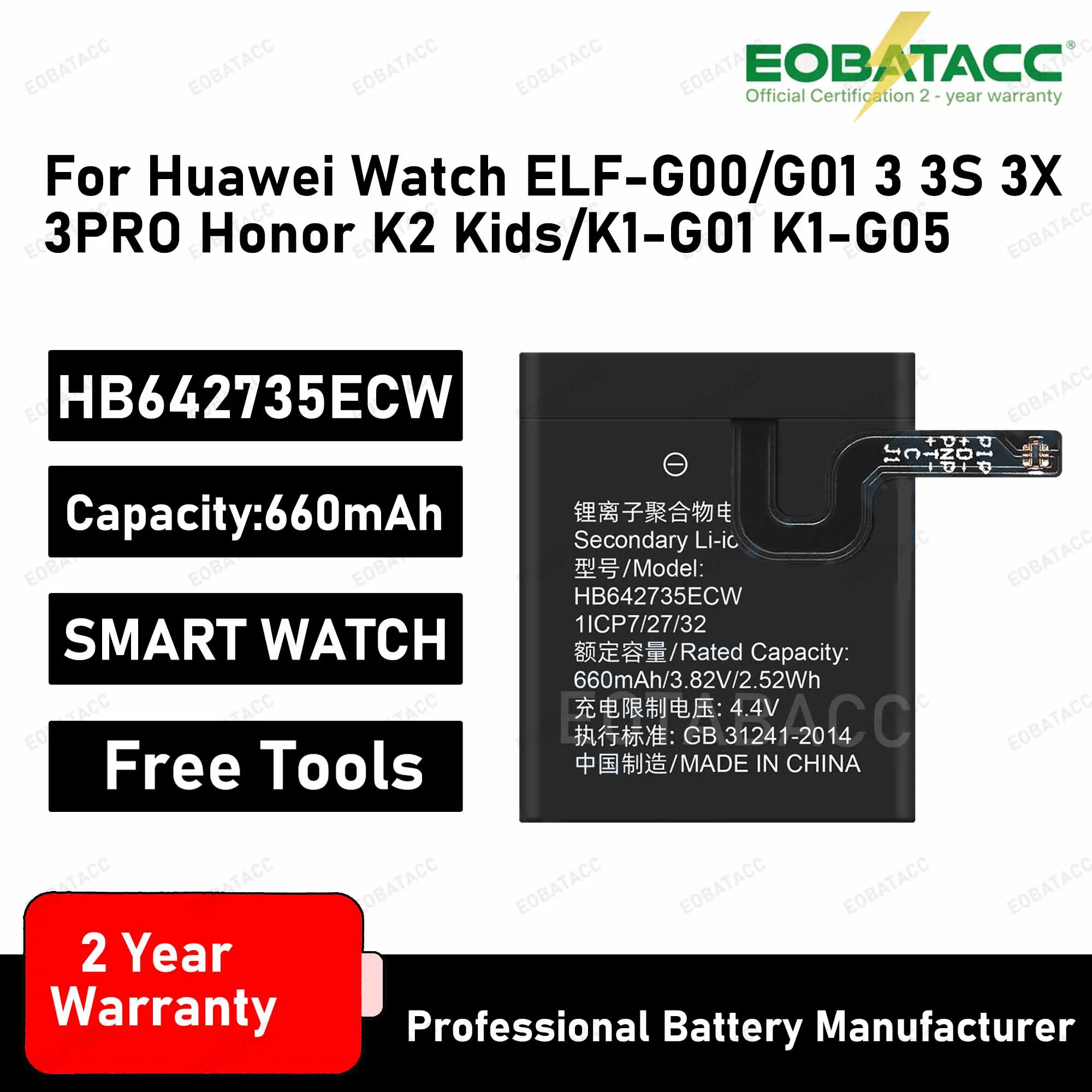 

100% New HB642735ECW For Huawei Watch ELF-G00/G01 3 3S 3X 3PRO Honor K2 Kids Watch Battery K1-G01/G05 660mAh + Free Tools