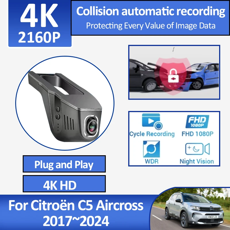 

Car Dashcam 4K HD For Citroen C5 Aircross 2024~2017 2023 2021 2018 2019 Loop Video Hidden Driving Wide Angle Camera Accessories