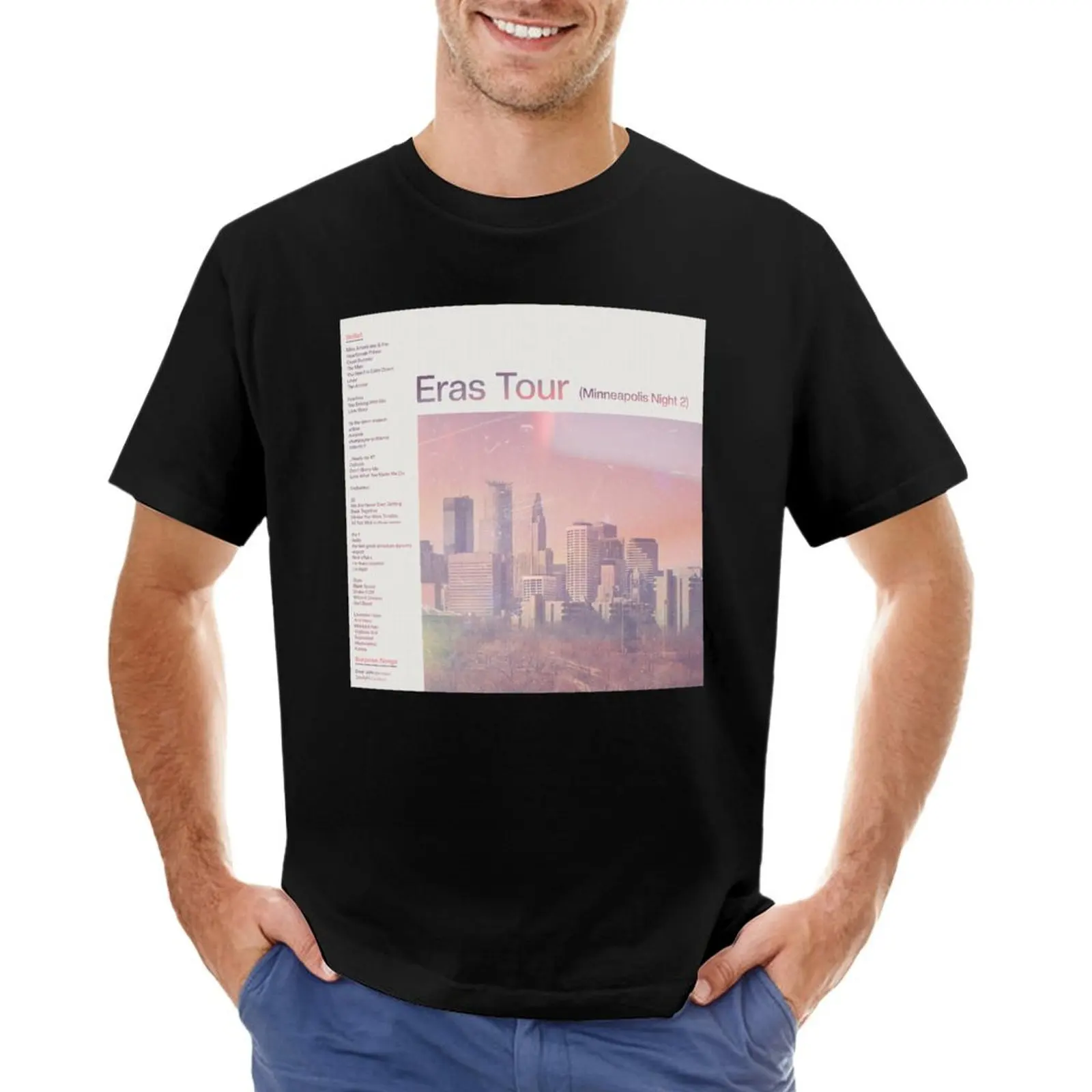 

Eras Setlist Minneapolis Night 2 T-Shirt custom t shirt man t shirt anime t shirts mens shirt