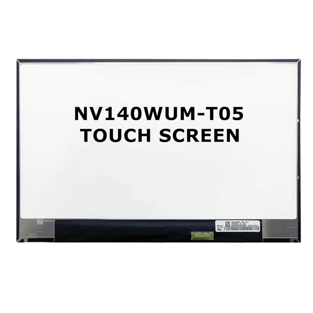 NV140WUM-T05 V3.0 Original NEW 14.0INCH Touch Screen Display 1920X1200 40PINS FOR Fujitsu Lifebook U9413