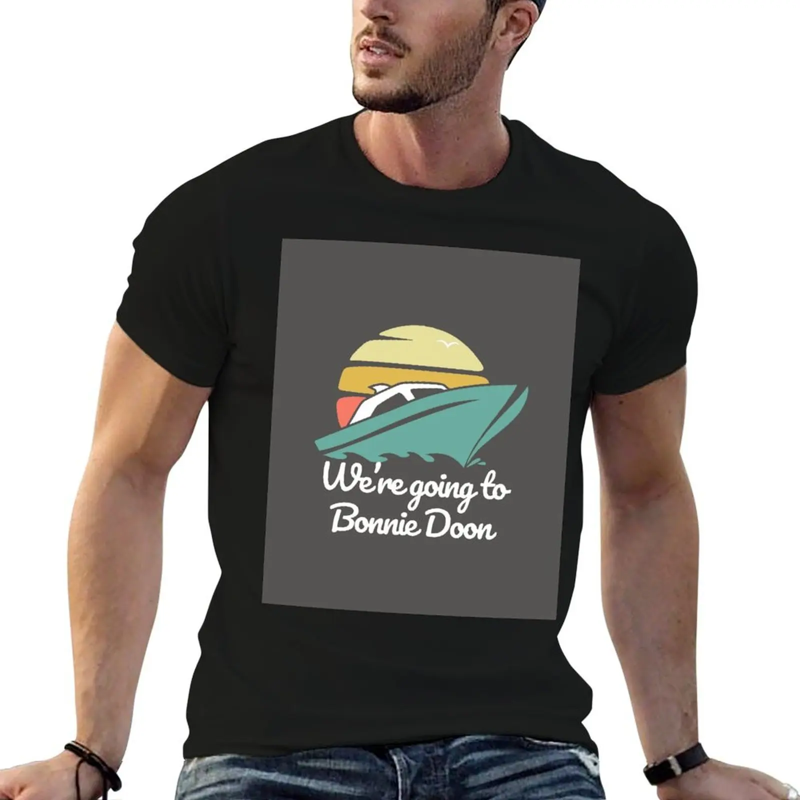 

man going Doon We're design T-Shirt retro t 100 man shirt graphic percent for cotton t Bonnie to shirt