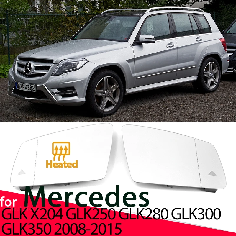 

Left Right Rearview Side Wing Heated Durable Mirror Glass for Mercedes-Benz GLK Class X204 GLK250 GLK280 GLK300 GLK350 2008-2015