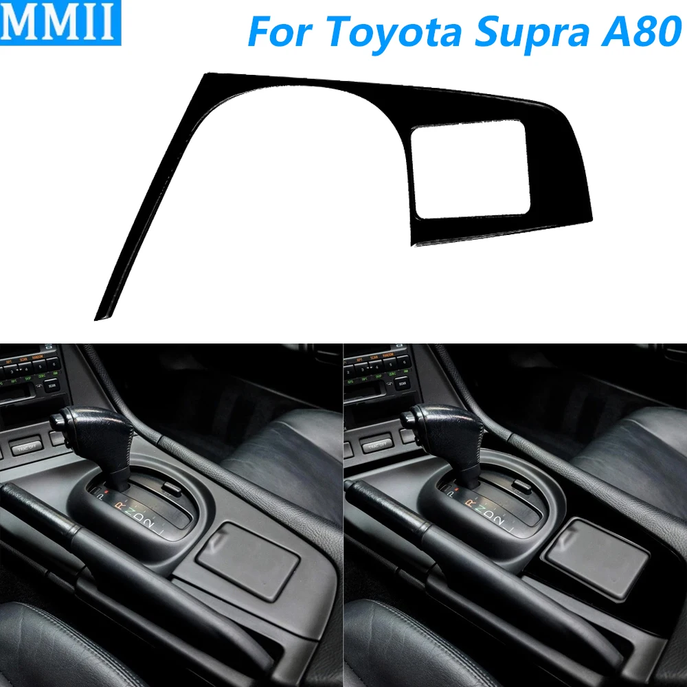 

For Toyota Supra A80 MK4 1993-1999 Piano Black Central Control Gear Shift Frame Panel Cover Car Accessories Decoration Sticker