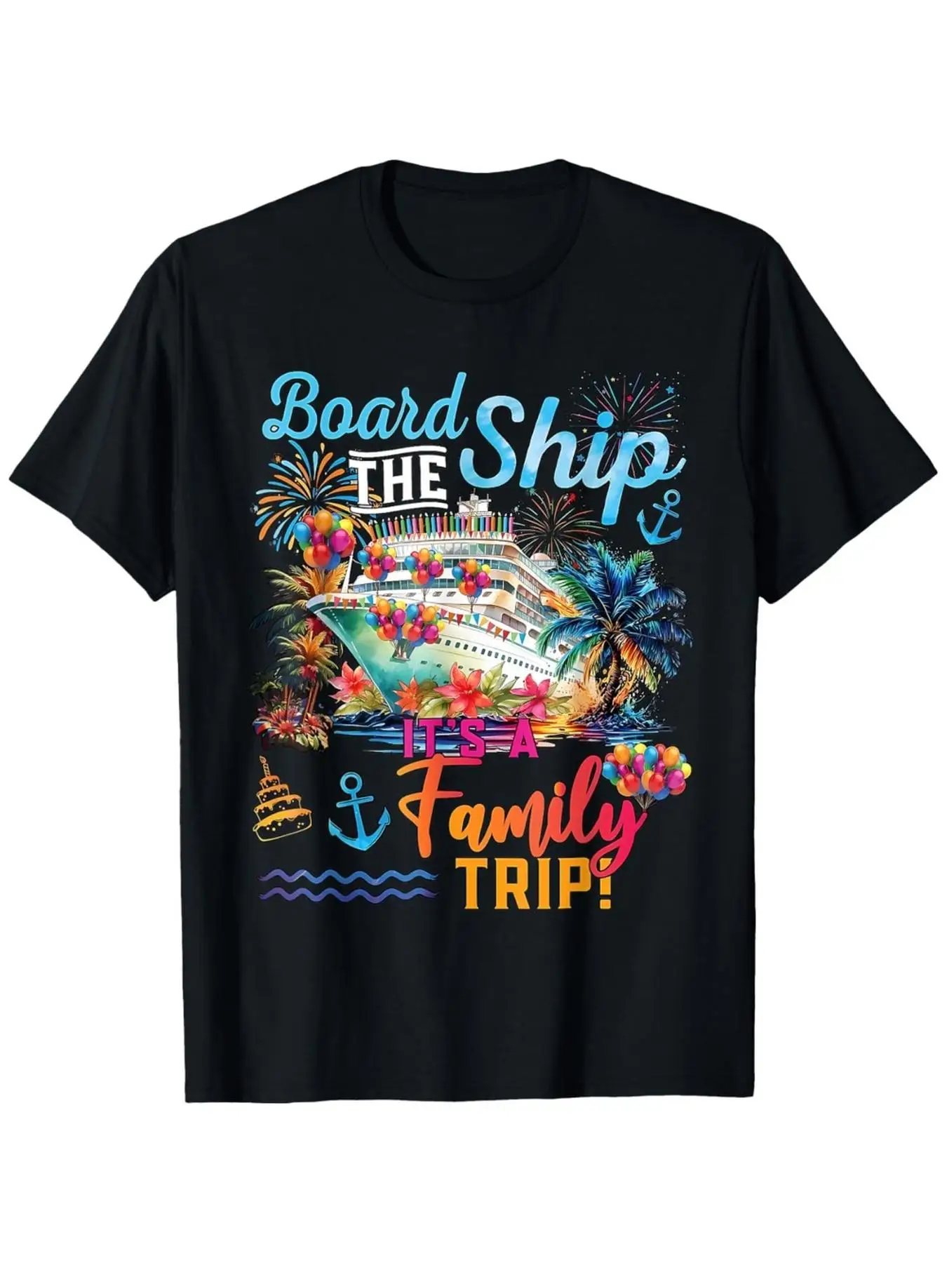 Men's Board The Ship 's A Family Trip 2025 Cruise T-Shirt - Nautical Vacation Tee with Cruise Ship & Print, Ultra-Soft Breathabl