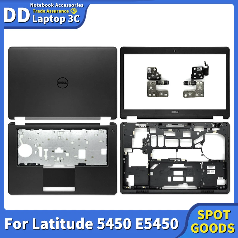 

New Laptop LCD Back Cover Front Bezel Hinges Palmrest Bottom Case Original For Dell Latitude E5450 5450 A144N1 Notebook Parts