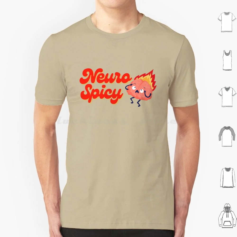 Neuro Spicy T Shirt Men Women Kids 6Xl Neurodivergent Neurospicy Neuro Spicy Adhd Autism Ocd Tourettes