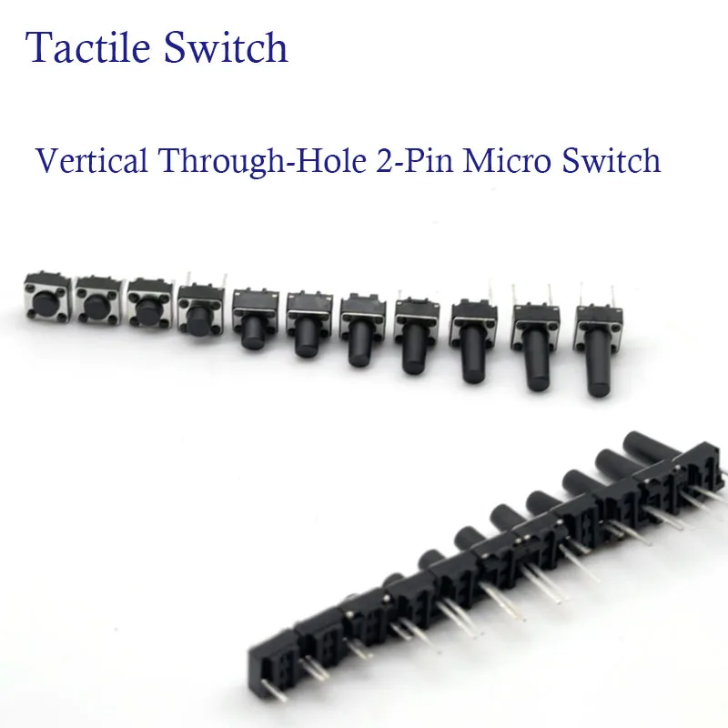 50/100Pcs Micro Tactile Switch Momentary Tact DIP Switch 2Pin 6 x 6mm Micro Touch Push Button Switch High 5/6/7/8/9/10/11/12mm