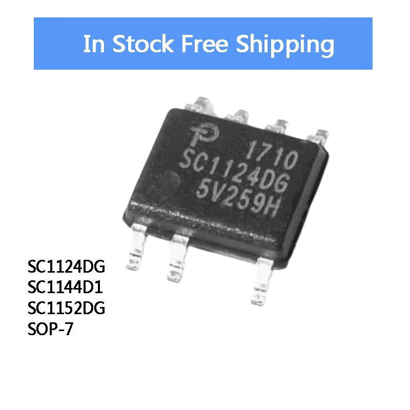 10Pcs SC1124DG SC1144D1 SC1152DG  SOP-7 IC Chip In Stock Wholesale