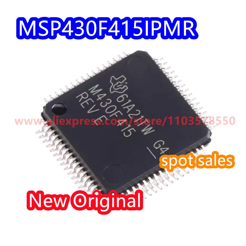 

10PCS MSP430F415IPMR package LQFP64 16 bit microcontroller (MCU) chip brand new original M430F415