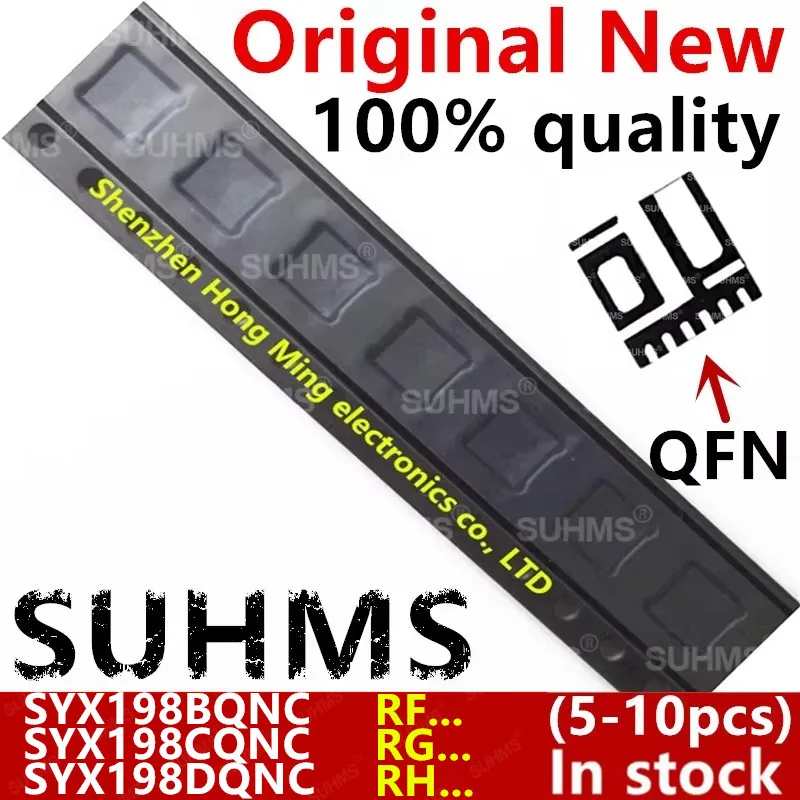 (5-10piece) 100% New SYX198 SYX198BQNC SYX198B RF3EZ RF... SYX198CQNC SYX198C RG3EZ RG... SYX198DQNC SYX198D RH2BA RH... QFN-6
