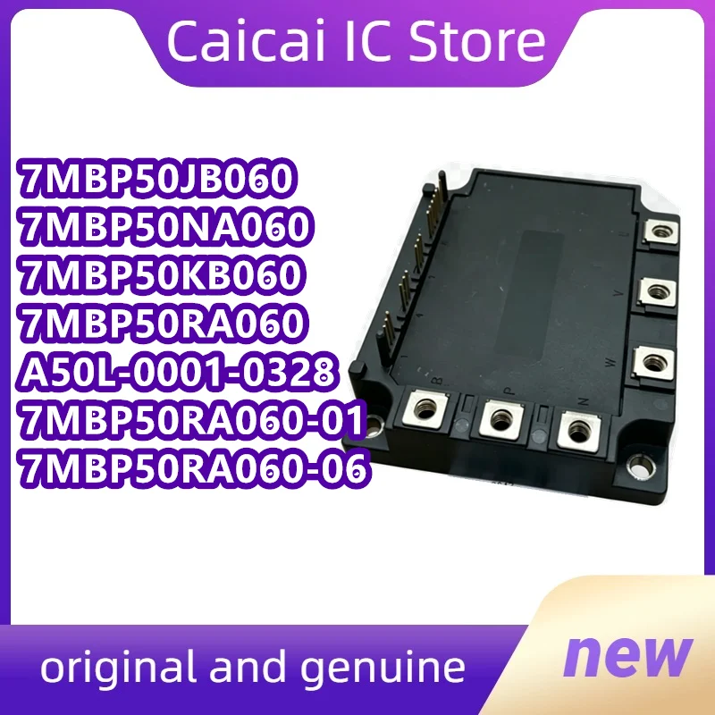 7MBP50JB060 7MBP50NA060 7MBP50KB060 7MBP50RA060 A50L-0001-0328 7MBP50RA060-01 7MBP50RA060-06 New Original 1PCS/LOT