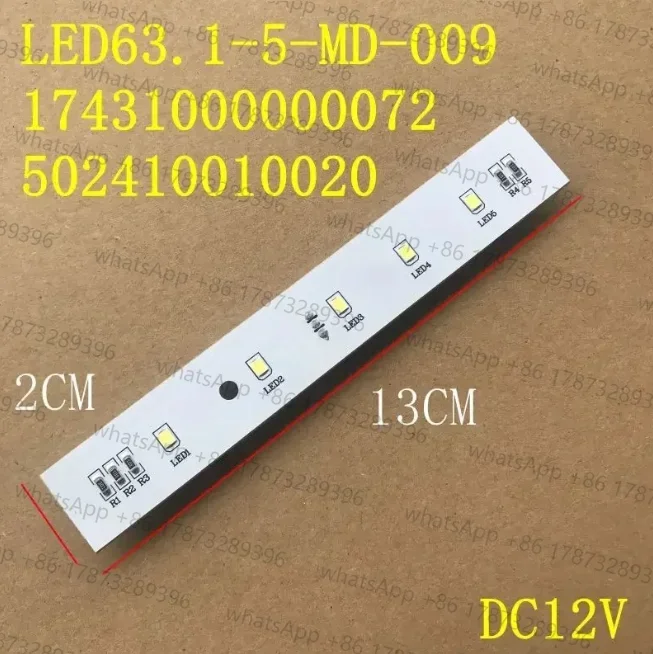 For Midea Refrigerator Universal LED Board LED Light Parts DC12V 63.1-5-MD-009 17431000000072 502410010020 13*2cm