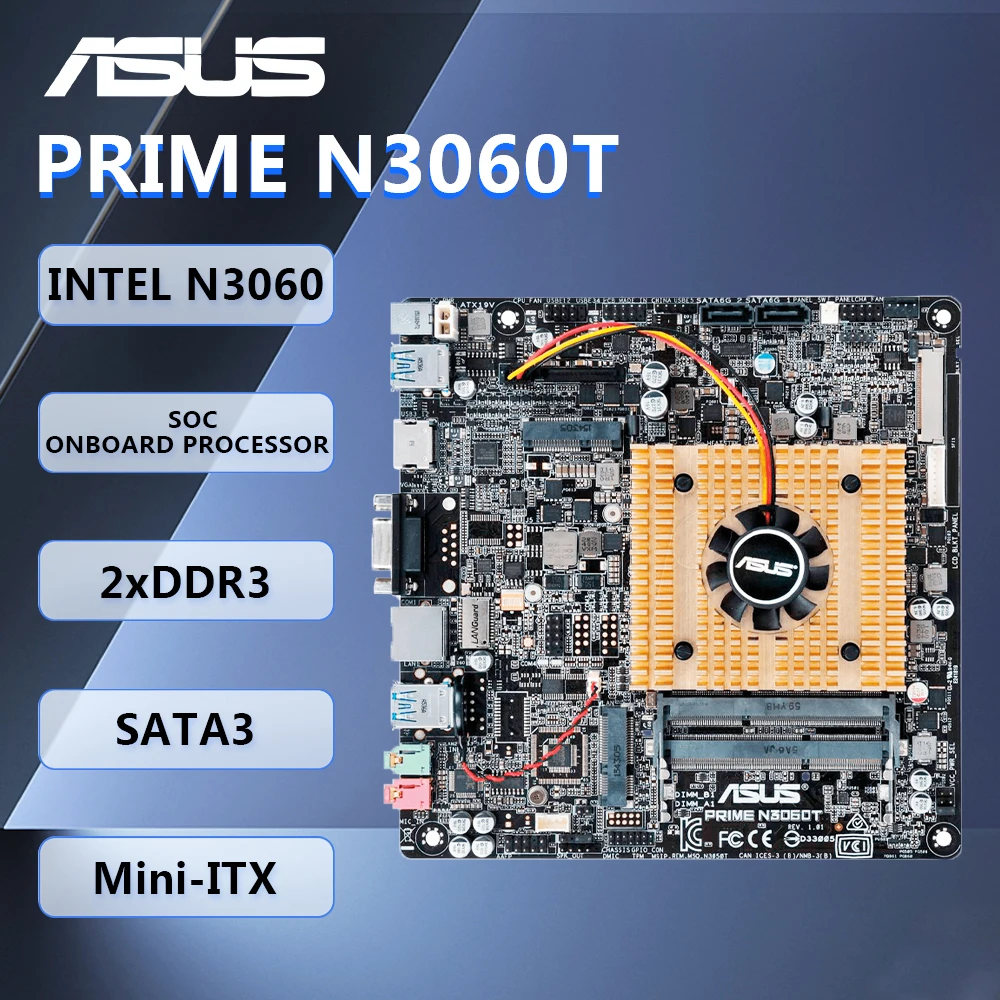 

ASUS PRIME N3060T Motherboard Mini-ITX Intel N3060 DDR3 SATA3 HDMI VGA Audio SoC onboard processor