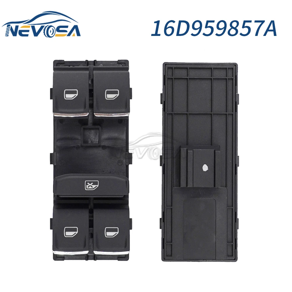 NEVOSA 16D959857A 16D959857 Driver Left Main Switch Glass Regulator Power Window Switchs For VW Sagitar 2015-2018