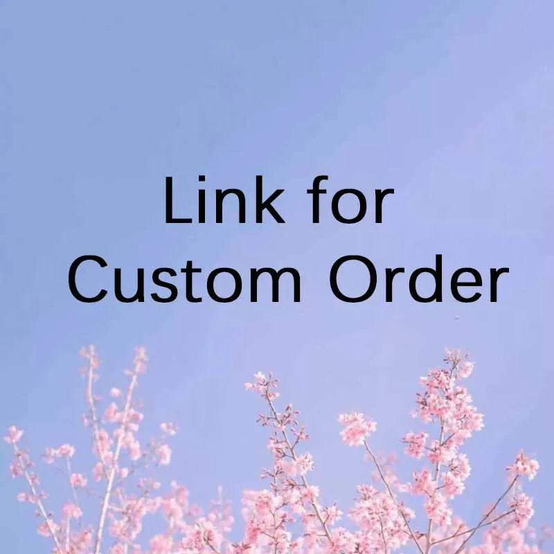 Link for Custom Order custom size