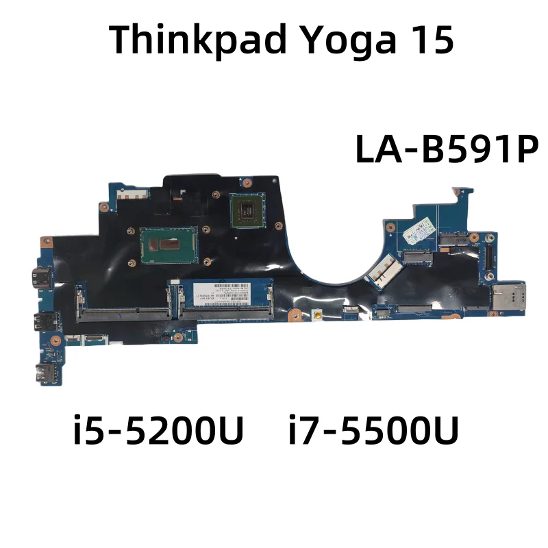 LA-B591P FRU 00NY540 CPU i5-5200U i7-5500U Original FOR  Thinkpad  Yoga 15 ThinkPad Laptop Motherboard 100% Tested Perfectly