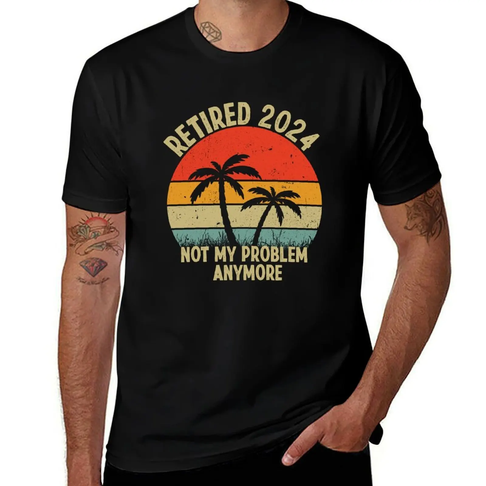 

Retired 2024 Not My Problem Anymore Retirement Gift T-Shirt t shirts for man graphic tees T-Shirt