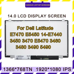 For Dell Latitude E7470 E5450 14-E7440 3450 3470 E5470 3460 3480 3490 5490 Laptop Lcd Screen Display 14