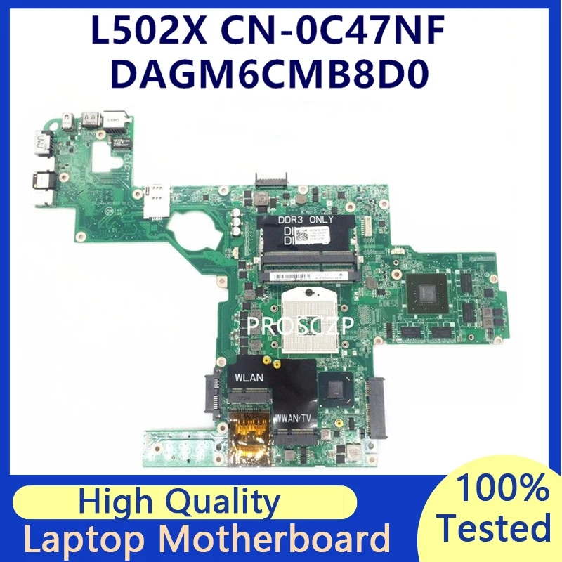 

CN-0C47NF 0C47NF C47NF Mainboard For Dell XPS L502X laptop Motherboard With GT525M/GT540M HM67 DAGM6CMB8D0 100% Full Tested Good