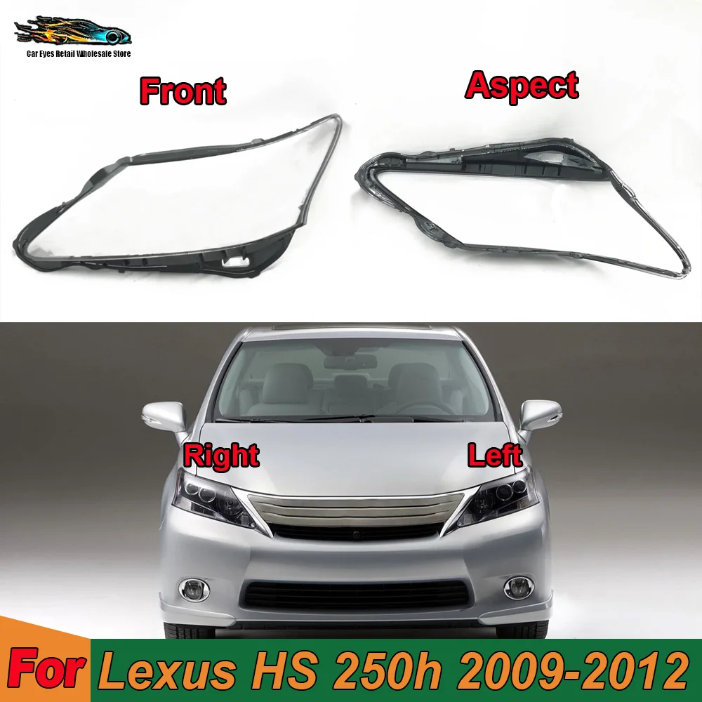 

Vehicle Accessories Lights Cover Headlight Lights Glass Car Front Headlight Lens Cover Lights Shell 2009-2012 For Lexus HS 250h