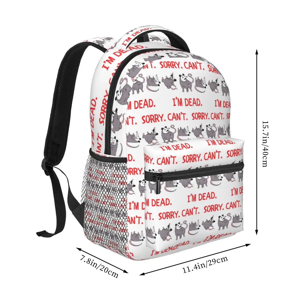 Sorry Can't I'm Dead Opossums Playing Dead Meme Backpack Hot Sale Daypack Children BookBag School Bag Shoulder Bag for Men Women