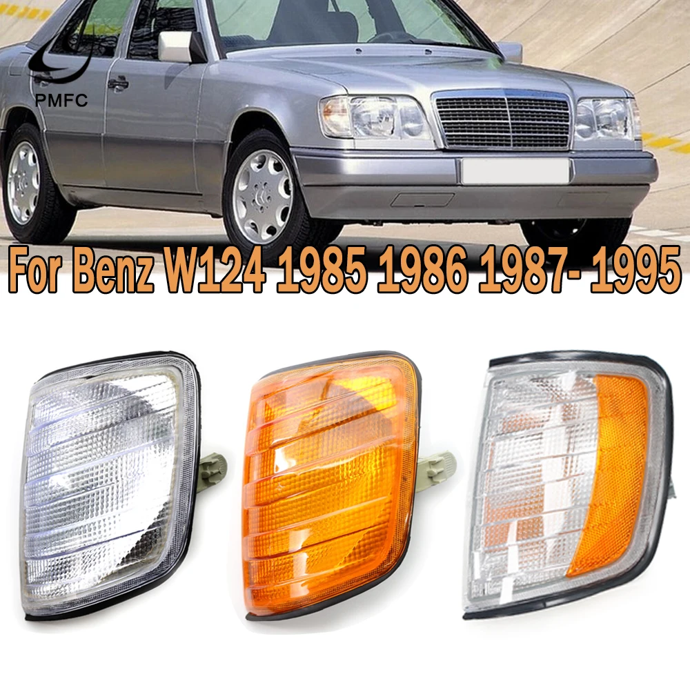 Car Front Corner Light Turn Signal Indicator Lamp for Mercedes Benz E Class W124 1985-1994 1995 1996 1248261243 1248261143