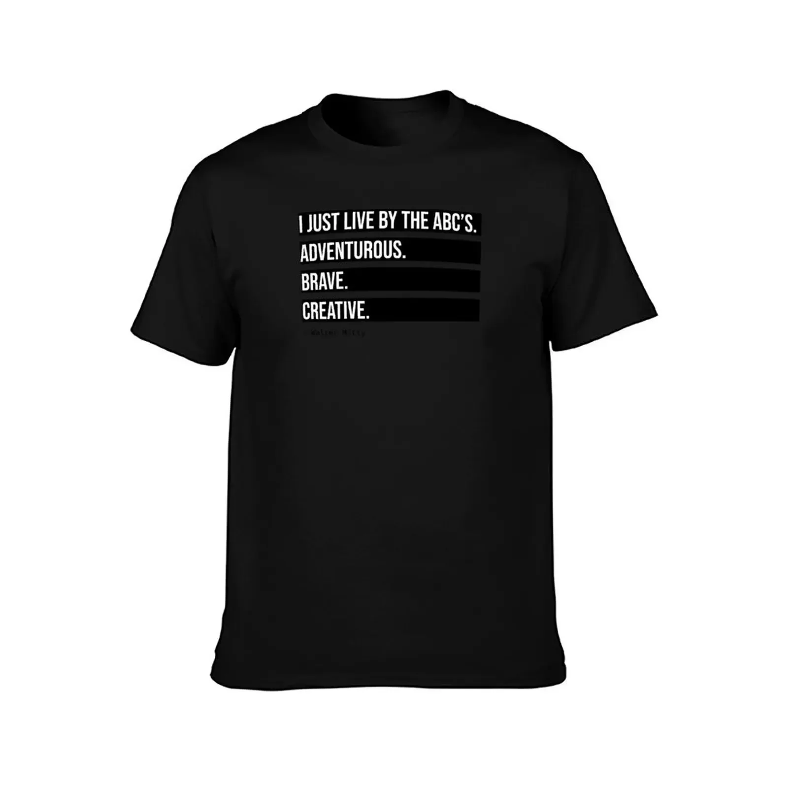 Movie Quote Walter Mitty T-Shirt customs oversized graphic tee Short sleeve tee custom t shirt plus size men clothing