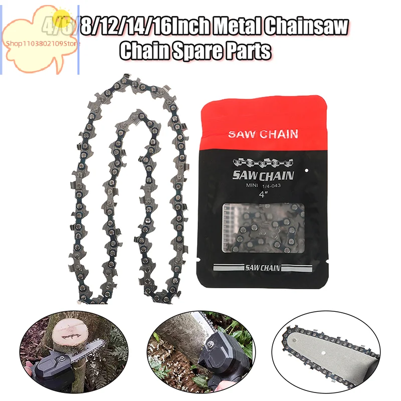 1PC 4/6/8/12/14/16 Inch Metal Chainsaw Chain Spare Parts Link Chainsaw Saw Chain Blade For Electric Saw Accessories Wood Cutting