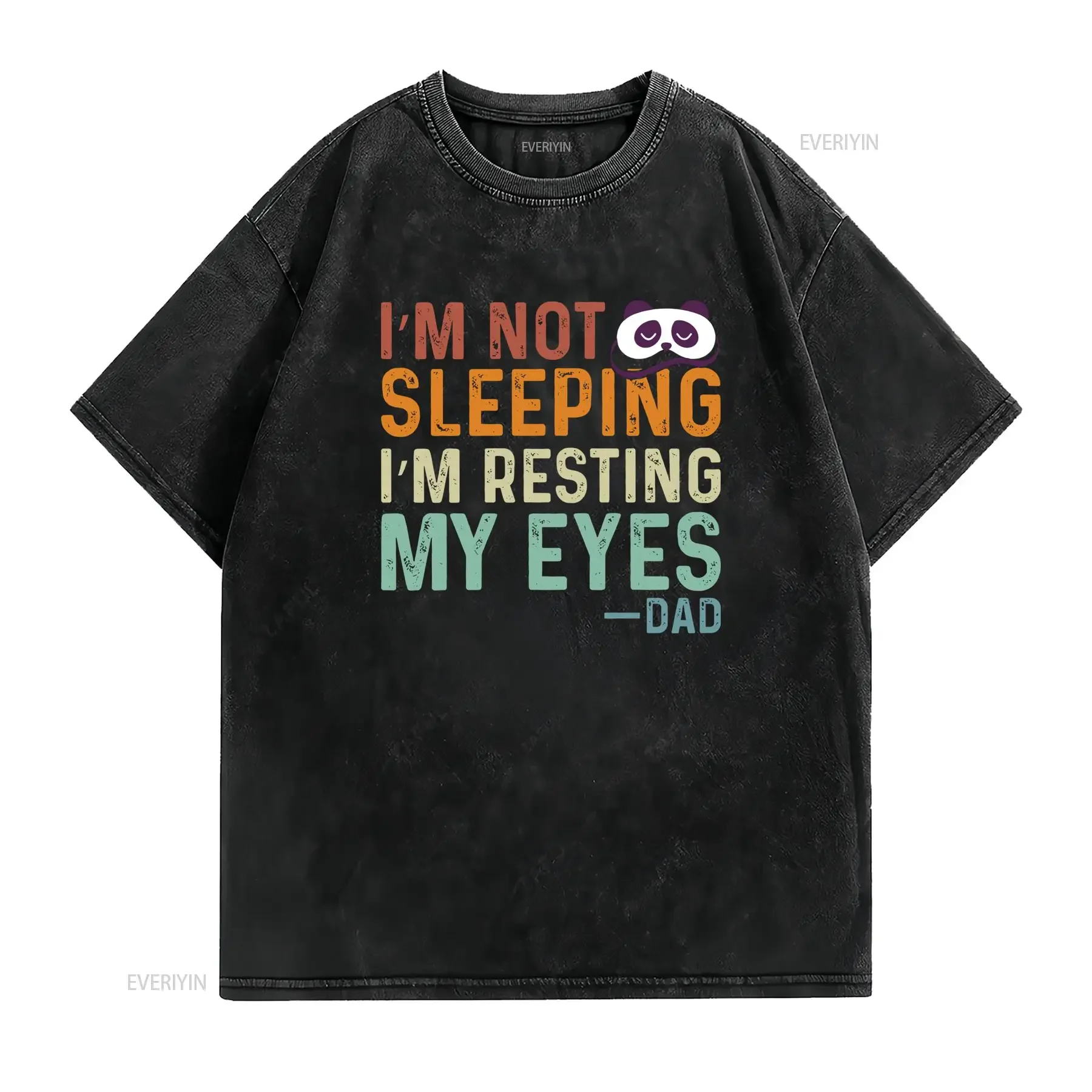 Vintage Funny Dad Joke Panda Sleep Mask Print T Shirt Casual I'm Not Sleeping Resting My Eyes Humor vintage Washed homme
