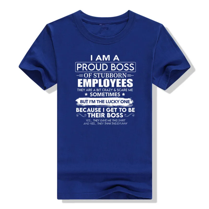 أنا رئيس فخور للموظفين العنيدين هم بت مجنون تي شيرت السخرية أقوال إقتباس الجرافيك المحملة الرجال الملابس الزوج هدية #3