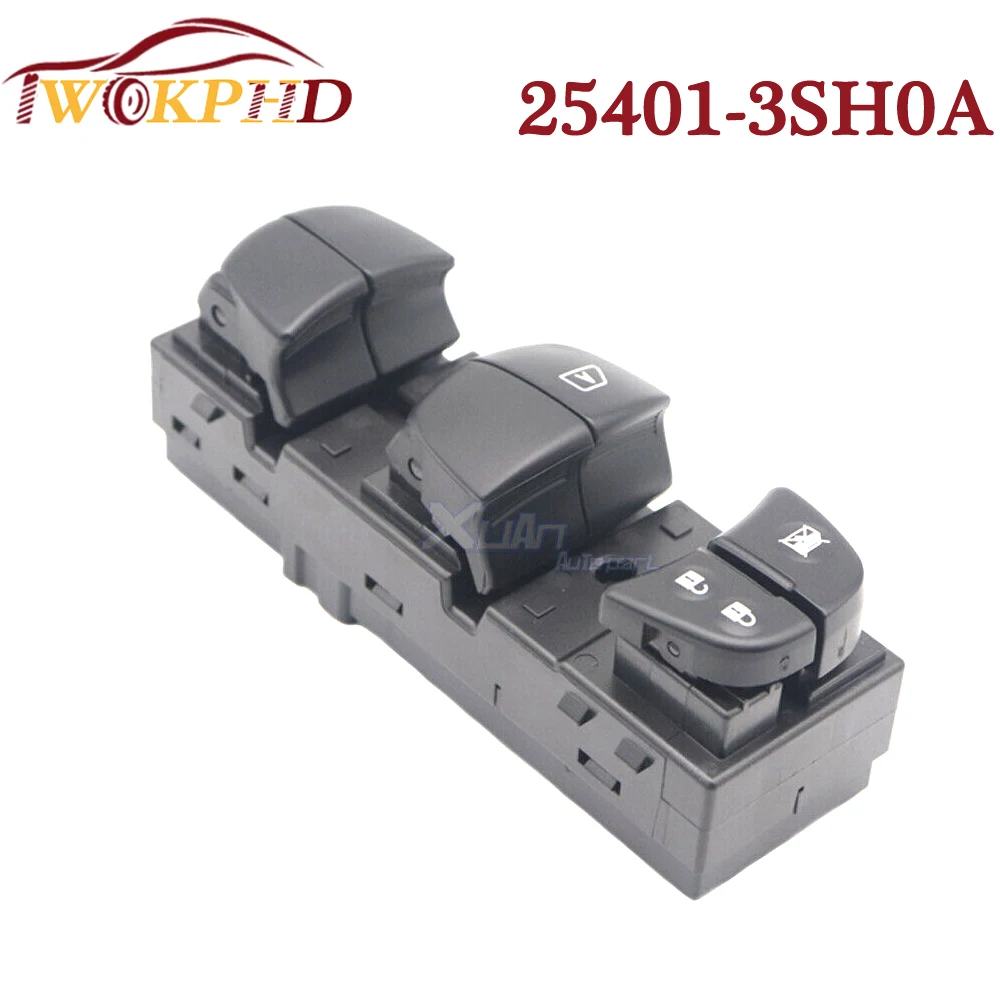 

25401-3SH0A For Nissan Sentra Car Electric Master Power Window Control Switch Lifter Button 25401-3TA5A 25401-3NA0A 25401-3NA0B