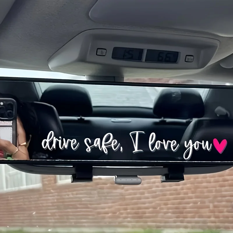 Drive Safe I Love You Heart Sticker Waterproof Vinyl Decal Car Rearview Mirror Safety Reminder Auto Decor
