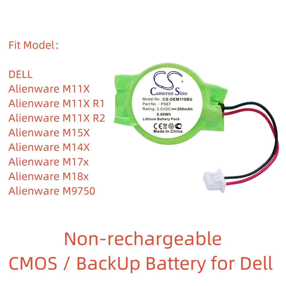 

Non-rechargeable Lithium Battery for Dell CMOS / BackUp.3.0V,200mAh,Alienware M11X,P06T