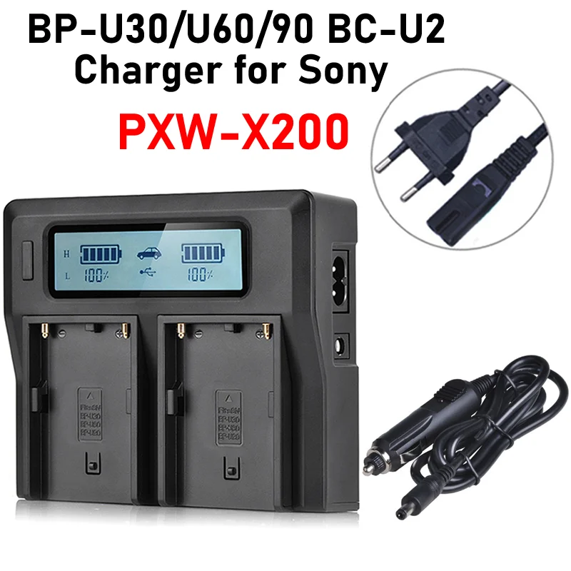 PXW-X200 Charger BP-U30 BP-U60 BP-U90 BC-U1 BC-U2 LCD Dual Charger for Sony PXW-X200 Battery Charger