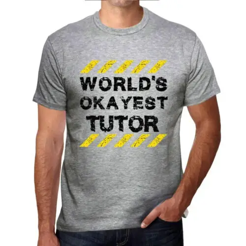 Heren Grafisch T-Shirt Werelds Matigste Tutor – Worlds Okayest Tutor