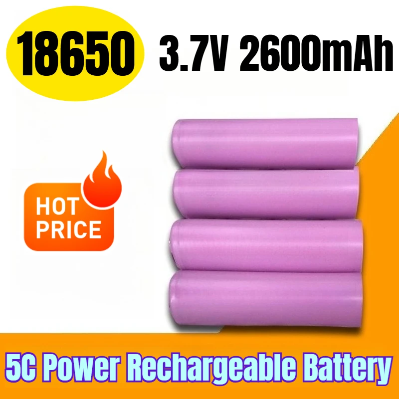

18650 3.7V 2600mAh 5C Power Rechargeable Battery