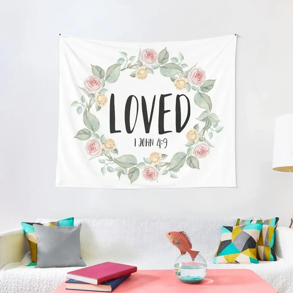 

Loved - 1 John 4:9 - Bible Verse Tapestry Art Mural Anime Decor Tapestry