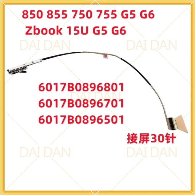 

LCD cable PS1714 PS1715 6017B0894101 6017B0894001 6017B0893901 6017B0896401 6017B0896701 for HP 740 745 840 845 g5 ZBOOK 15U G6