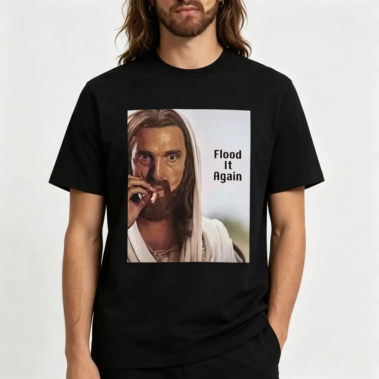 

Flood It Again Funny Jesus Smoking Meme Fashion T-shirt Men women's High Quality Oversized t shirt short sleeve 100% Cotton Tops