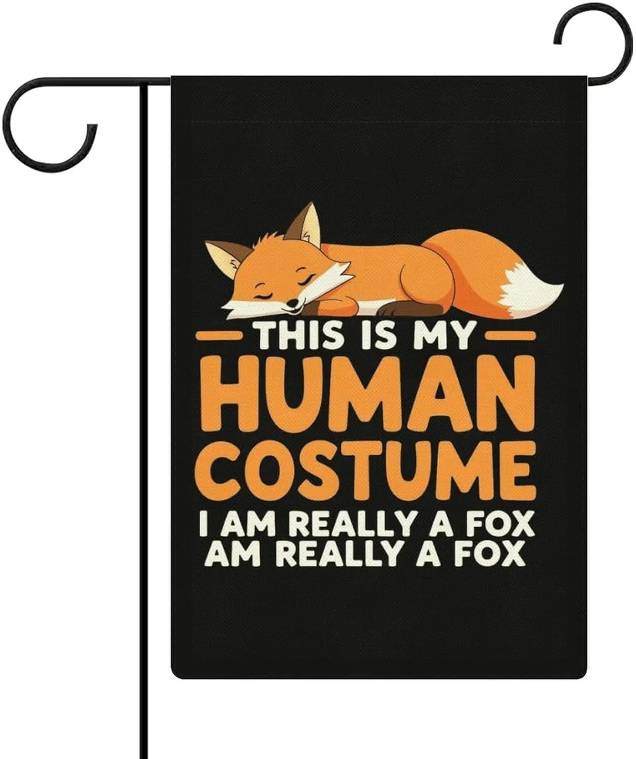 This Is My Human Costume I'm Really A Fox Garden Flag Double Sided 12 X 18 Inch Yard Flag, Small Flags for Outside Decor LLX PPM