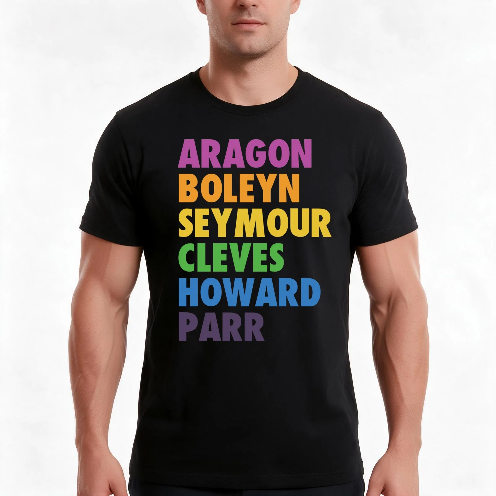SIX the Musical: Aragon Boleyn Seymour Cleves Howard Parr Rainbow T-Shirt Summer Casual Cotton Tee Vintage Graphic Print