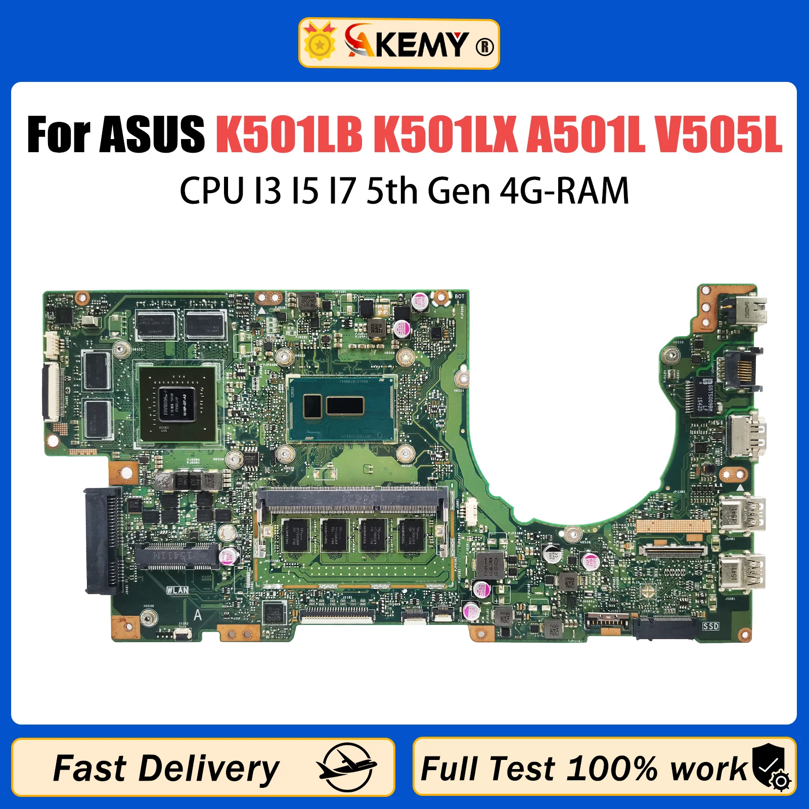 AKEMY K501LB Laptop Motherboard For ASUS K501LX K501L A501L V505L Mainboard CPU I3 I5 I7 5th Gen 4G-RAM GT940 100% Work