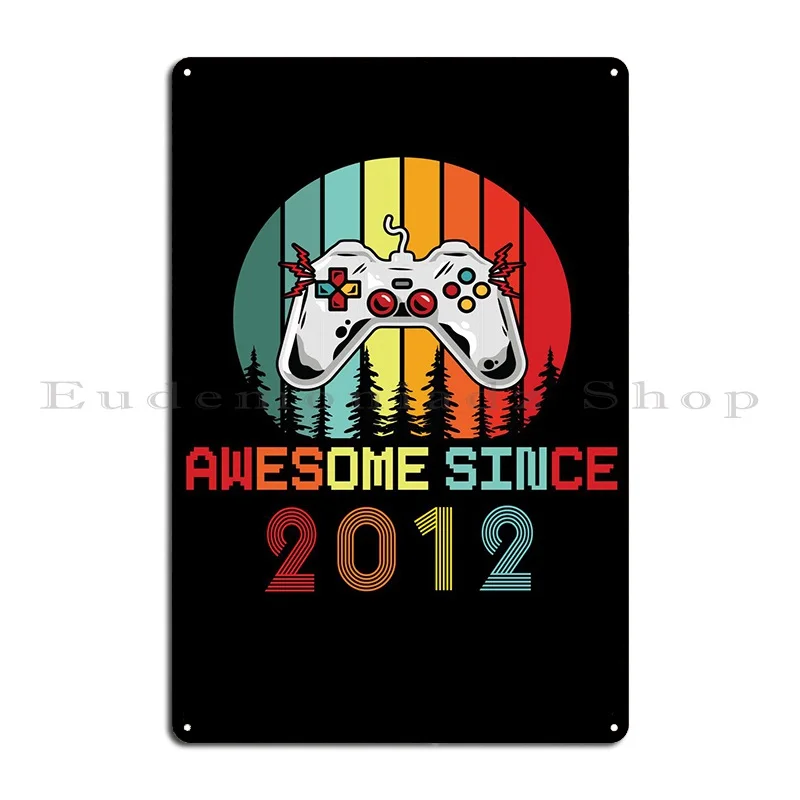 Awesome Since 2012 Metal Plaque Poster Kitchen Wall Cinema Designs Design Pub Tin Sign Poster