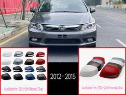 For Honda Civic 9th 2012 2013 2014 2015 Car Rearview Mirror Cover Side Mirrors Housing Shell With Lamp Type Painted Color