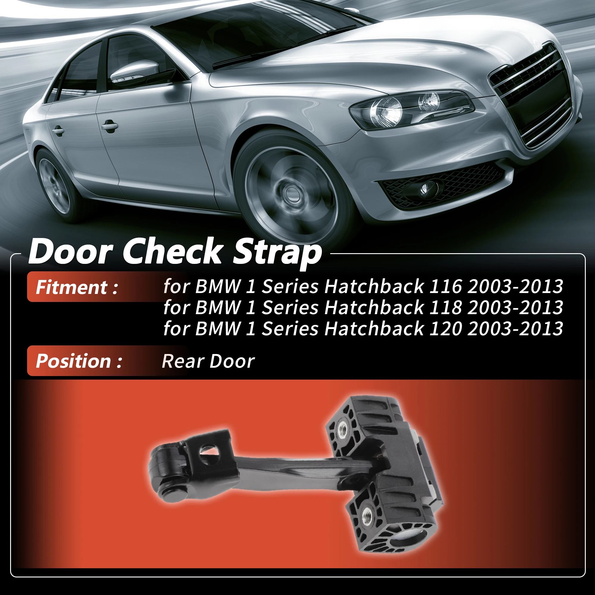 UXCELL No.51227070357 Rear Door Door Check Strap for BMW 1 Series Hatchback 116 03-13