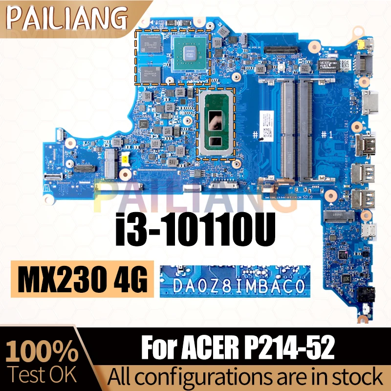 

DA0Z8IMBAC0 For ACER P214-52 Notebook Mainboard i3-10110U MX230 4G NBVLU11001 Laptop Motherboard Full Tested